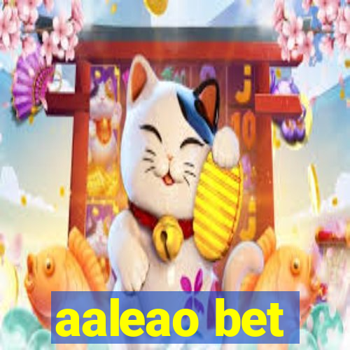 aaleao bet